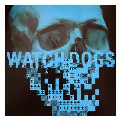 LP Brian Reitzell: Watch_Dogs LTD