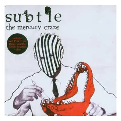 CD Subtle: The Mercury Craze