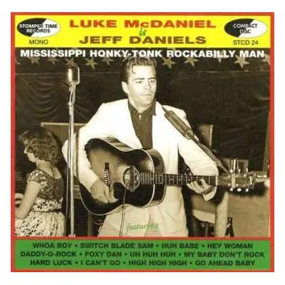 CD Luke McDaniel: Luke McDaniel Is Jeff Daniels