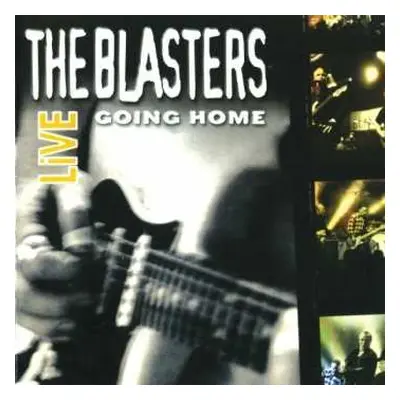 CD The Blasters: Live - Going Home