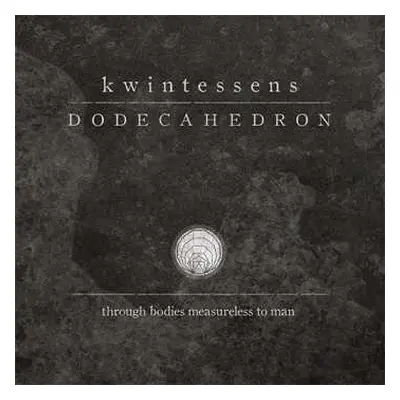 LP Dodecahedron: Kwintessens LTD