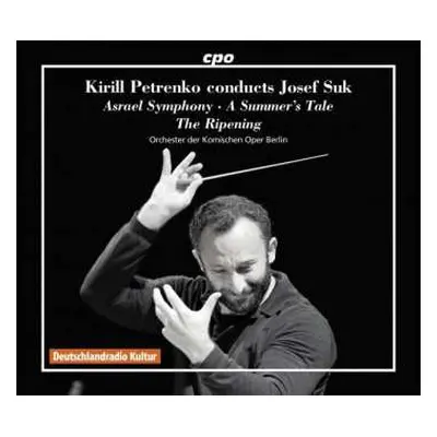 3CD Josef Suk: Kirill Petrenko Conducts Josef Suk