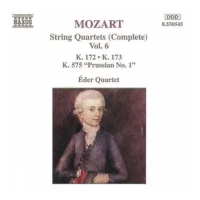 CD Wolfgang Amadeus Mozart: String Quartets (Complete) Vol. 6: K. 172 • K. 173 • K. 575 "Prussia