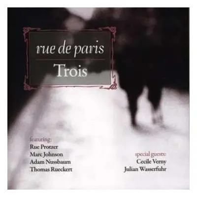 CD Rue De Paris: Trois