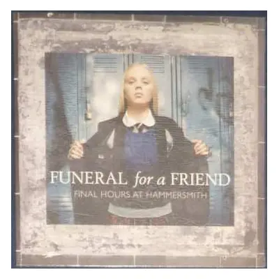 2LP Funeral For A Friend: Final Hours At Hammersmith LTD | CLR