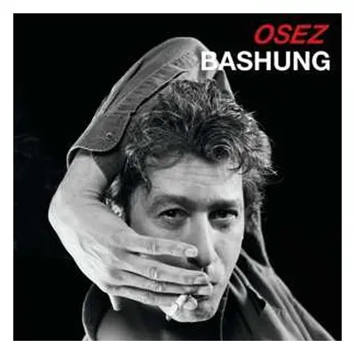 2LP Alain Bashung: Osez Bashung CLR