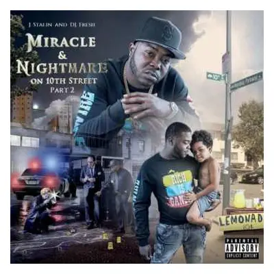 CD J Stalin: Miracle & Nightmare On 10th Street (Part 2)