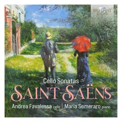 CD Camille Saint-Saëns: Sonaten Für Cello & Klavier Nr.1 & 2