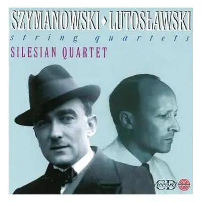 CD Karol Szymanowski: String Quartets