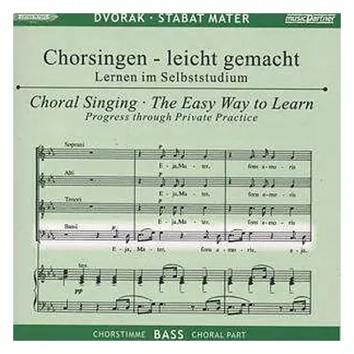 2CD Antonín Dvořák: Chorsingen Leicht Gemacht:dvorak,stabat Mater (bass)