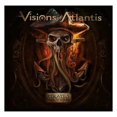 CD Visions Of Atlantis: Pirates Over Wacken