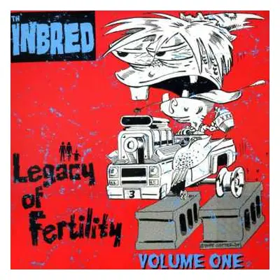 LP Th'Inbred: Legacy Of Fertility Volume One: A Family Affair LTD