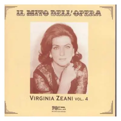 CD Giacomo Puccini: Virginia Zeani - Il Mito Dell'opera Vol.4