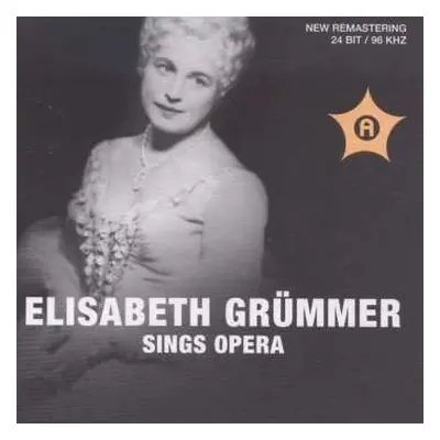 CD Wolfgang Amadeus Mozart: Elisabeth Grümmer Sings Opera