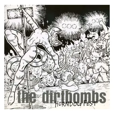 CD The Dirtbombs: Horndog Fest