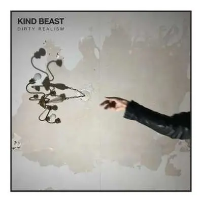 LP Kind Beast: Dirty Realism