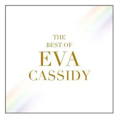 CD Eva Cassidy: The Best Of Eva Cassidy DIGI