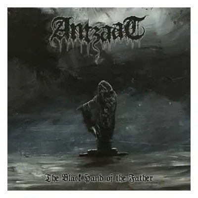 CD Antzaat: The Black Hand of the Father LTD