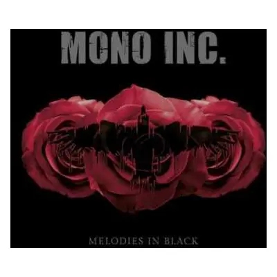 2CD Mono Inc.: Melodies In Black