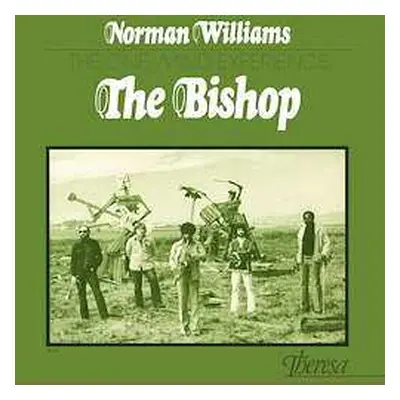 LP Norman Williams And The One Mind Experience: The Bishop LTD