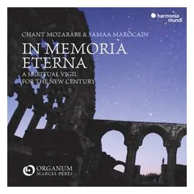 CD Ensemble Organum: In Memoria Eterna: Chant Mozarabe Et Samaa Marocain