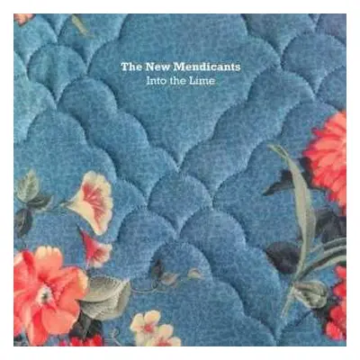 CD The New Mendicants: Into The Lime