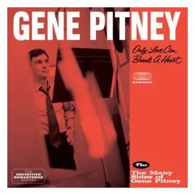 CD Gene Pitney: Only Love Can Break A Heart + The Many Sides Of Gene Pitney