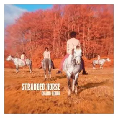 2LP Stranded Horse: Grand Rodeo DLX | LTD