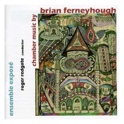 CD Brian Ferneyhough: Chamber Music