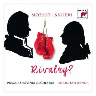 2CD Wolfgang Amadeus Mozart: Mozart : Salieri - Rivalry?