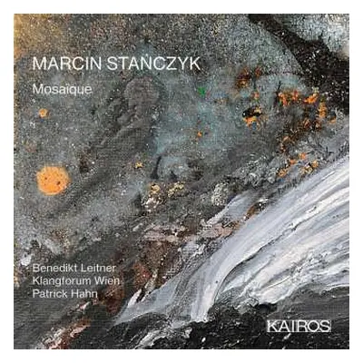 CD Marcin Stańczyk: Mosaïque