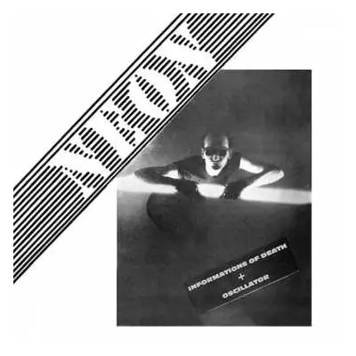 2LP Neon: Informations Of Death + Oscillator (Live At Banana Moon Club On Winter 1979)