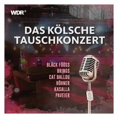 2CD Various: Das Kölsche Tauschkonzert