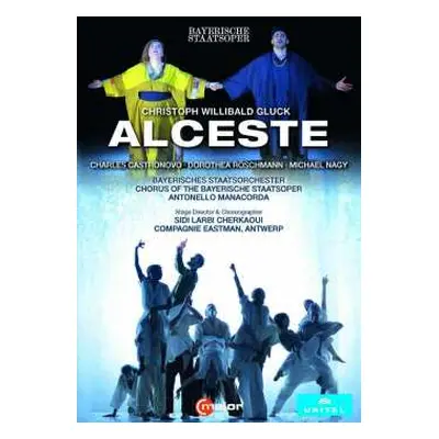 DVD Bayerisches Staatsorchester: Bayerischen Staatsoper - Gluck: Alceste (Paris Version 1776