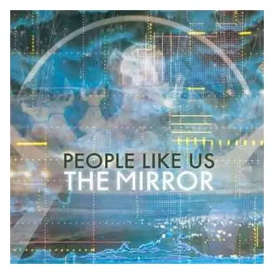 LP People Like Us: The Mirror