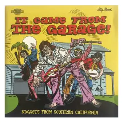 CD Various: It Came From The Garage! (Nuggets From Southern California)