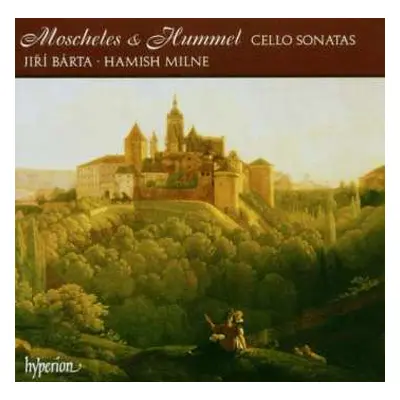 CD Johann Nepomuk Hummel: Cello Sonatas