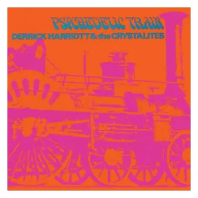 CD Derrick Harriott: Psychedelic Train