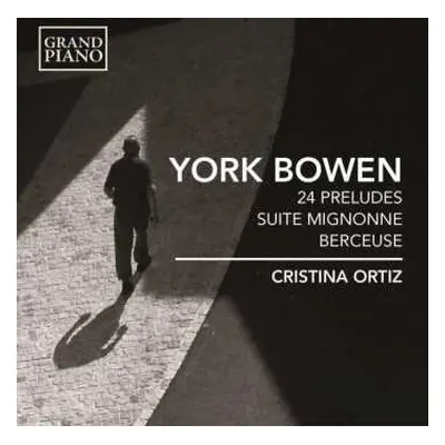 CD Cristina Ortiz: 24 Preludes • Suite Mignonne • Berceuse