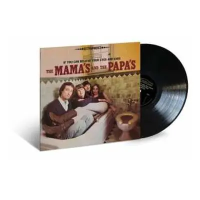 LP The Mamas & The Papas: If You Can Believe Your Eyes And Ears