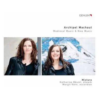 CD Guillaume de Machaut: Archipel Machaut - Medieval Music & New Music