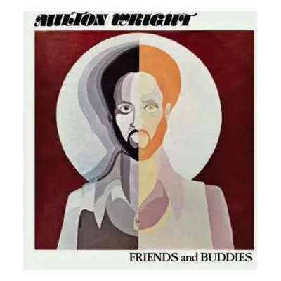 LP Milton Wright: Friends And Buddies