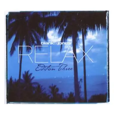 2CD/Box Set Blank & Jones: Relax (Edition Three)