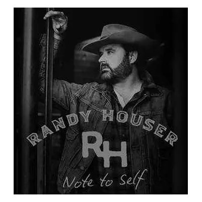 LP Randy Houser: Note To Self CLR