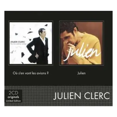 2CD Julien Clerc: Ou S'en Vont Les Avions? / Julien