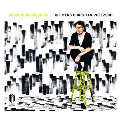 CD Clemens Christian Poetzsch: Chasing Heisenberg