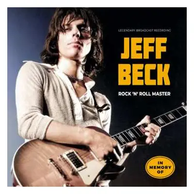 LP Jeff Beck: Rock`n`roll Master / Radio Broadcasts