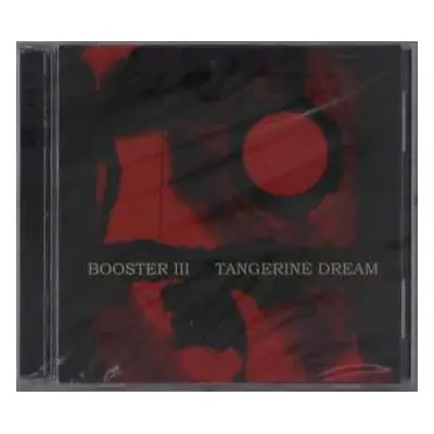 2CD Tangerine Dream: Booster III