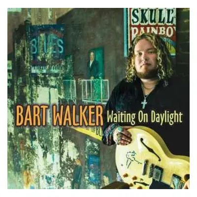 CD Bart Walker: Waiting On Daylight