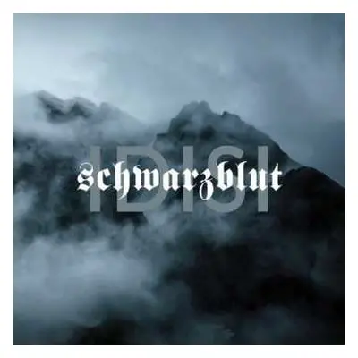 2CD Schwarzblut: IDISI LTD